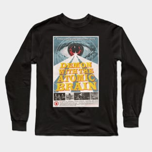 "Demon with the Atomic Brain" poster Long Sleeve T-Shirt